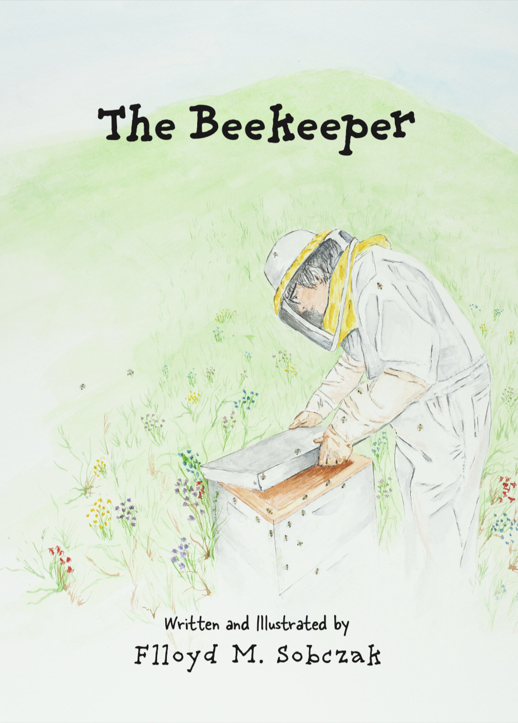 Book "The Beekeeper" by Flloyd Sobczak